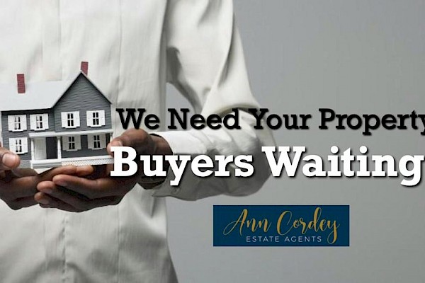 We need your property - Buyers Waiting!